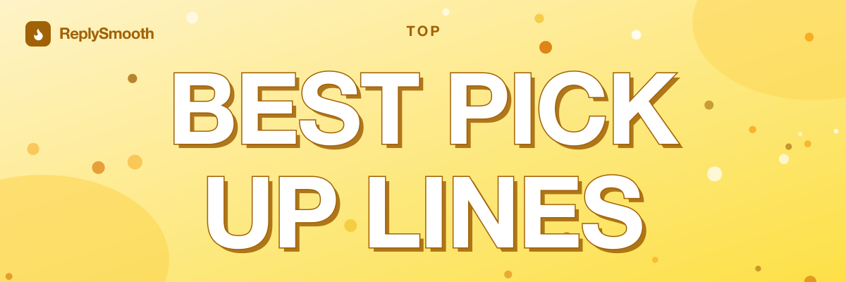 Best Pick Up Lines for Your Boyfriend
