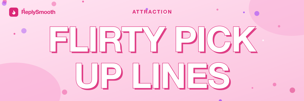 Flirty Gay Pick Up Lines